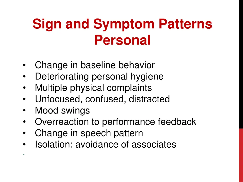 sign and symptom patterns personal