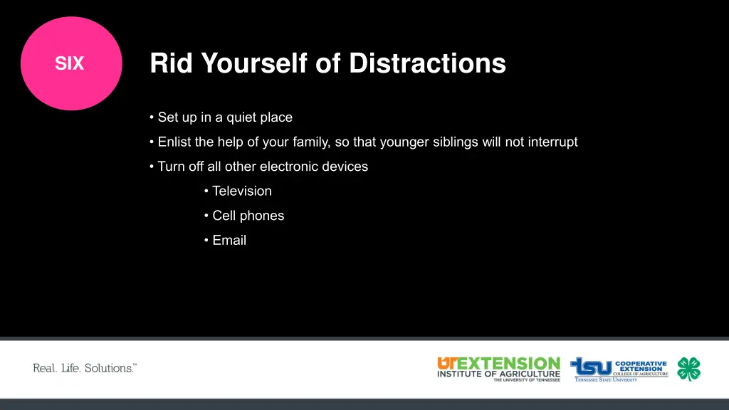 rid yourself of distractions