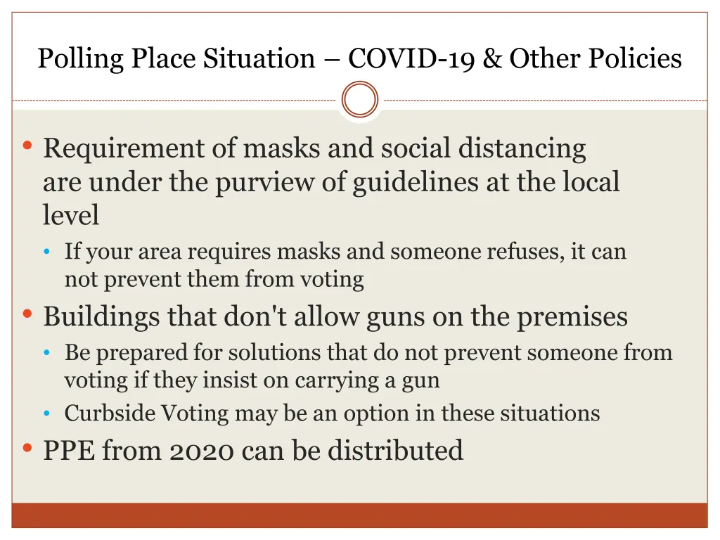 polling place situation covid 19 other policies