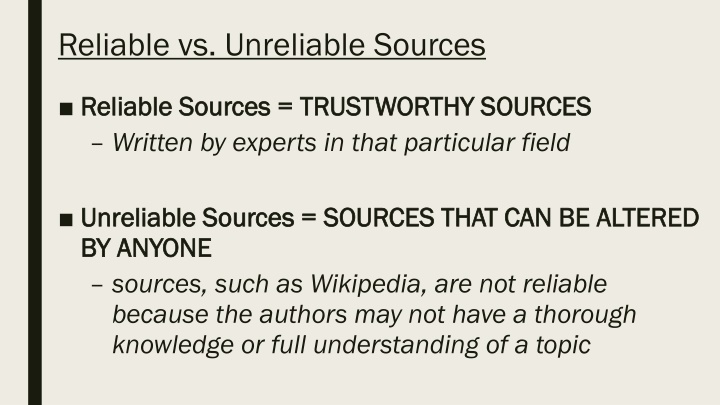 reliable vs unreliable sources