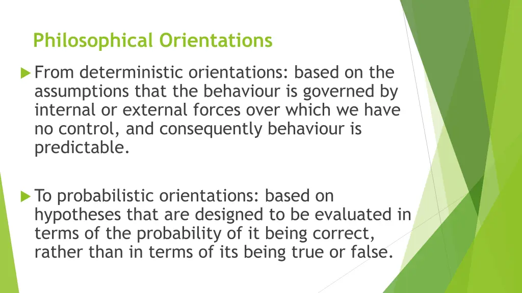 philosophical orientations