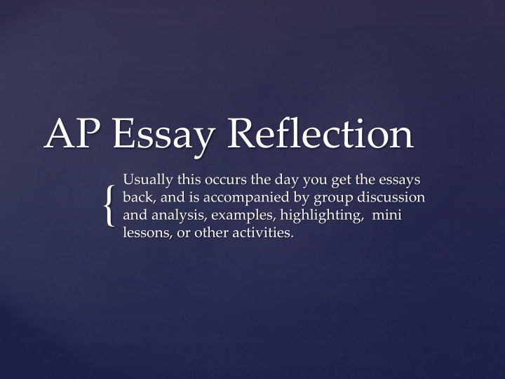 ap essay reflection