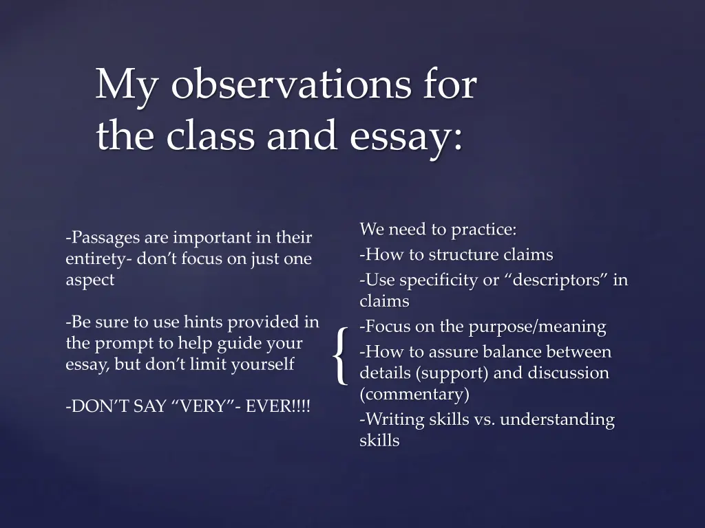 my observations for the class and essay