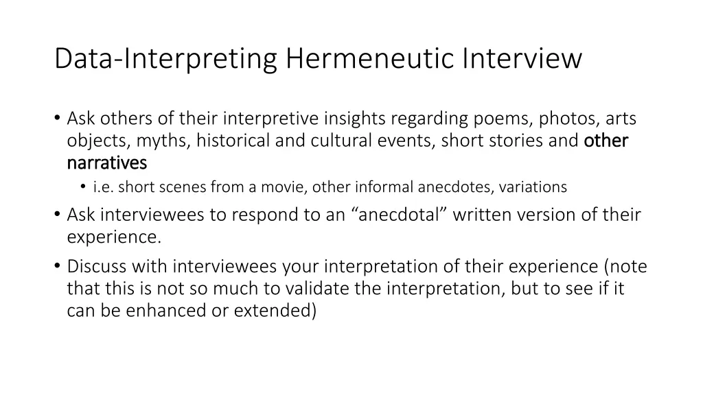 data interpreting hermeneutic interview