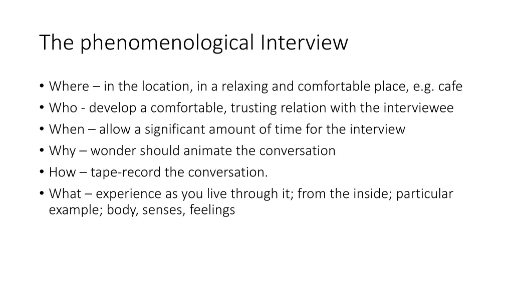 the phenomenological interview