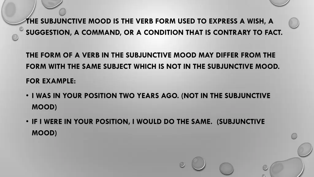 the subjunctive mood is the verb form used