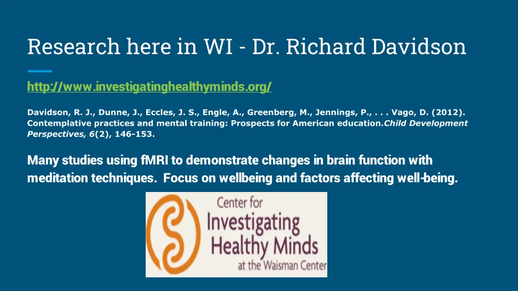 research here in wi dr richard davidson