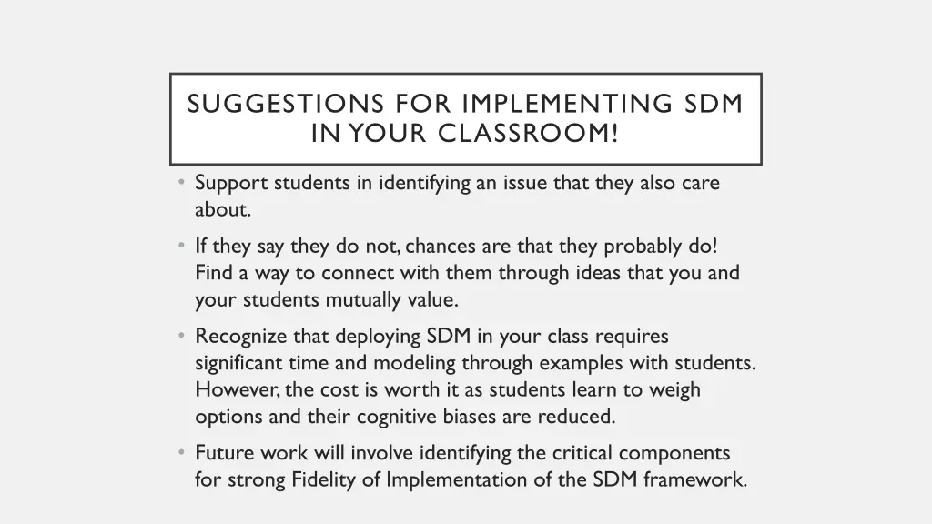 suggestions for implementing sdm in your classroom