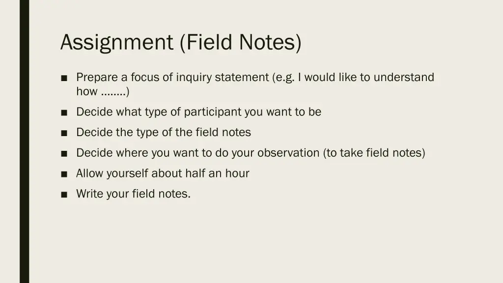 assignment field notes