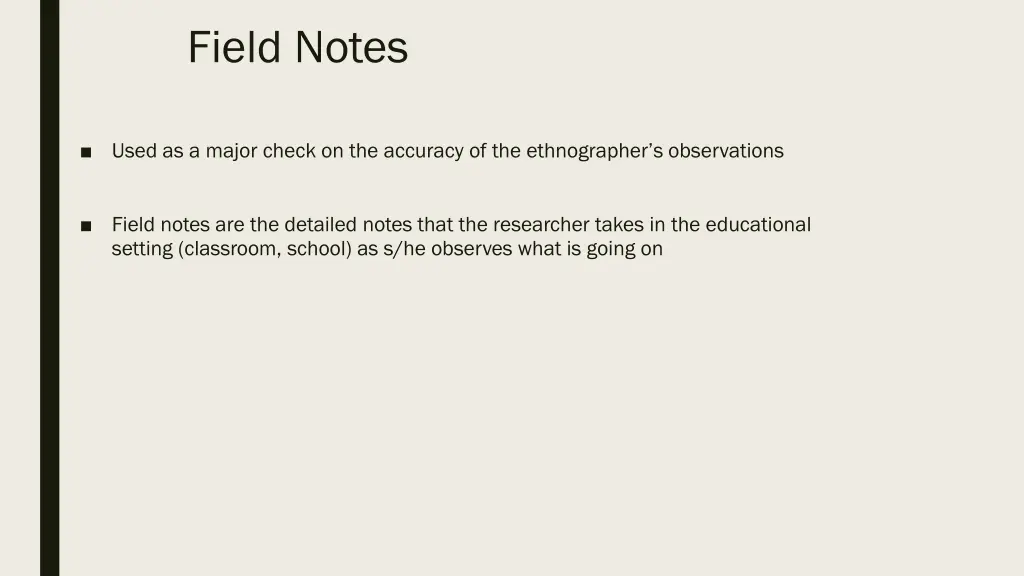 field notes