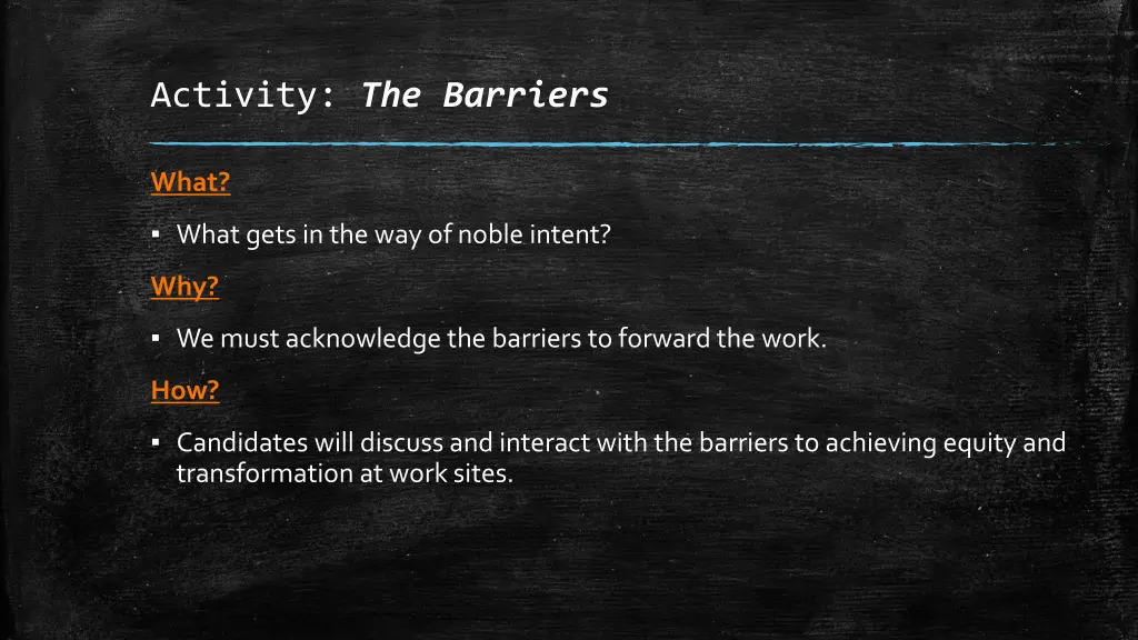 activity the barriers