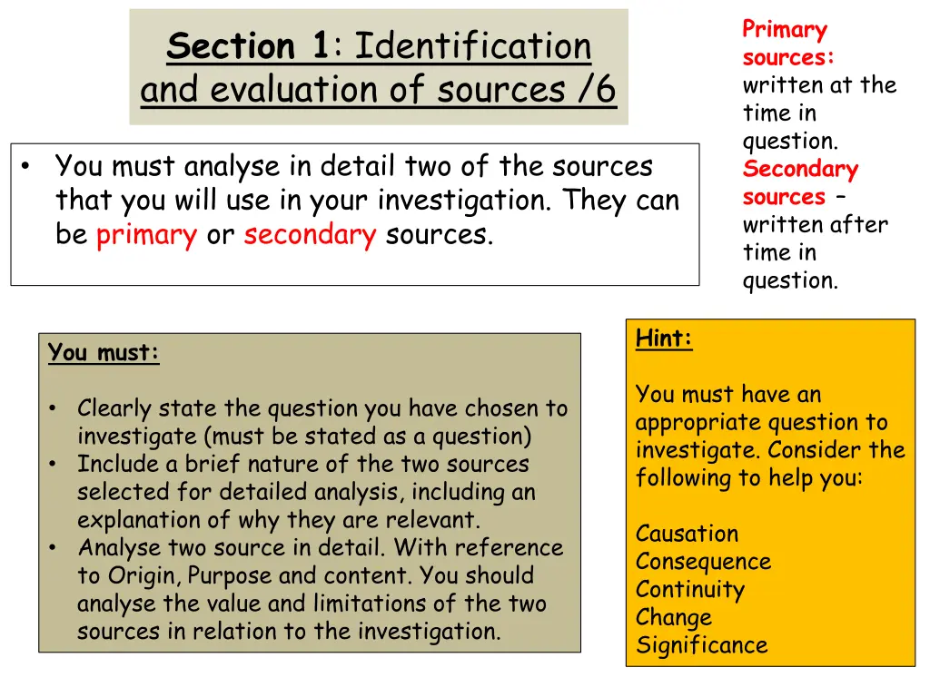 primary sources written at the time in question