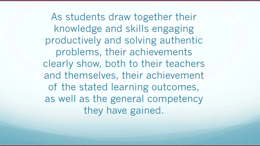 as students draw together their knowledge