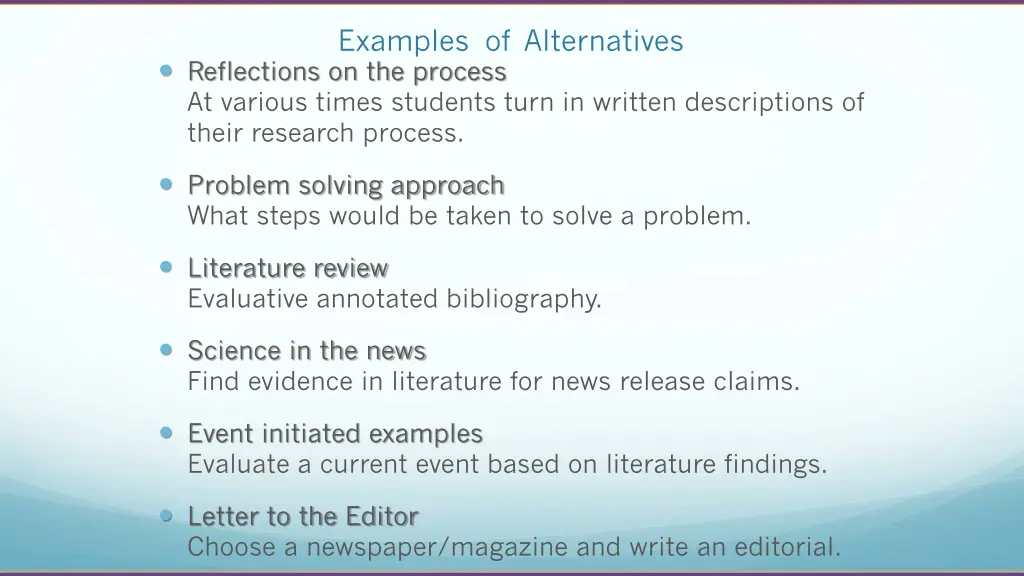 examples of alternatives