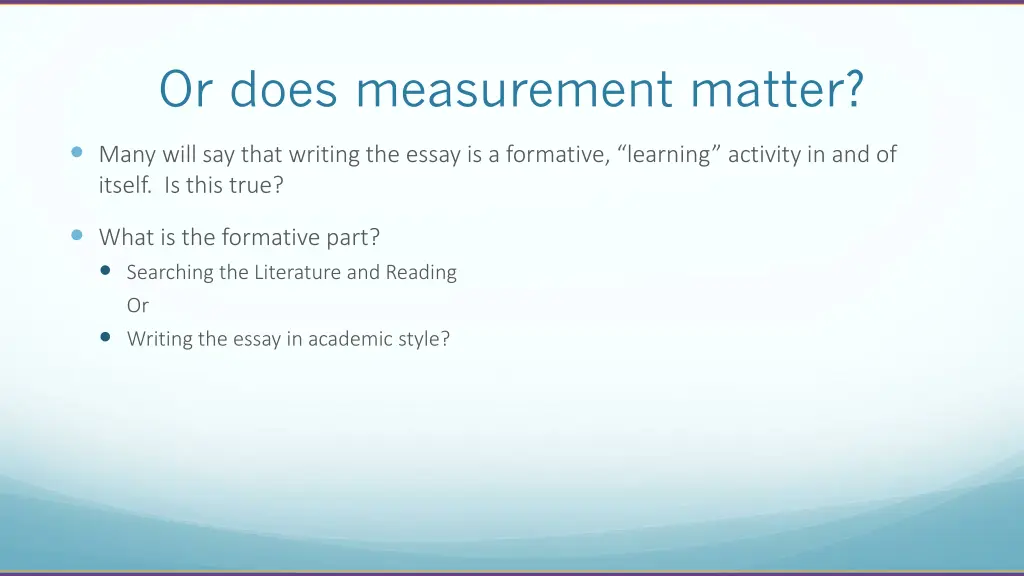 or does measurement matter