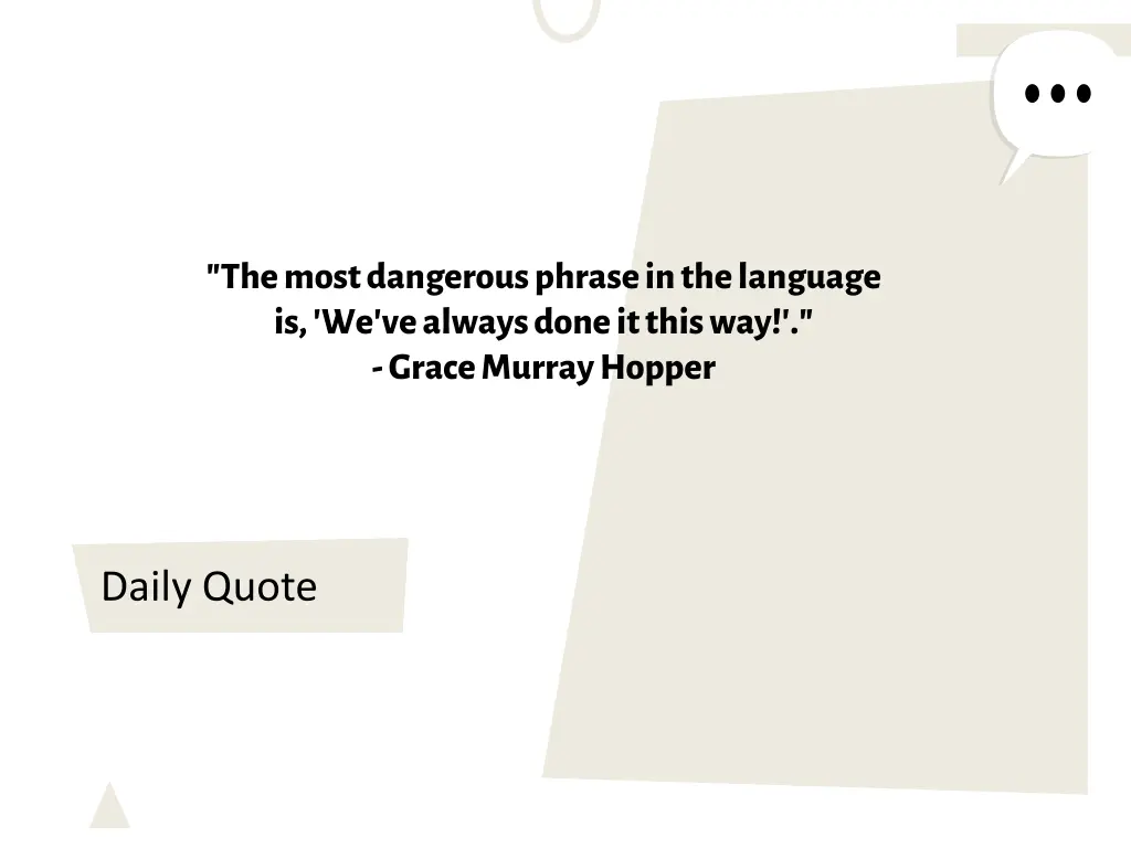 the most dangerous phrase in the language