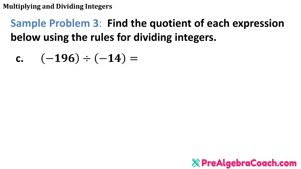 multiplying and dividing integers 25