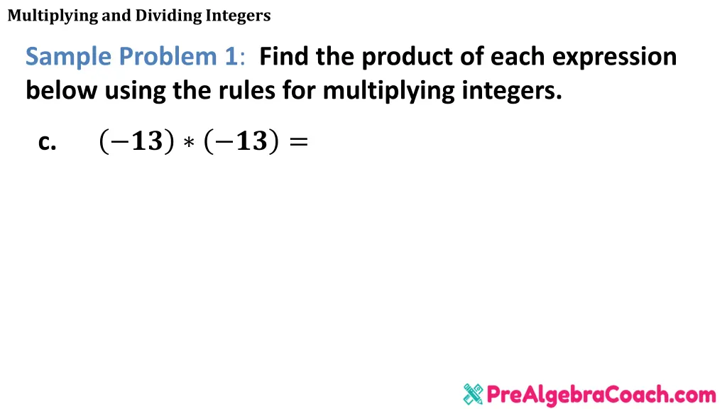 multiplying and dividing integers 7