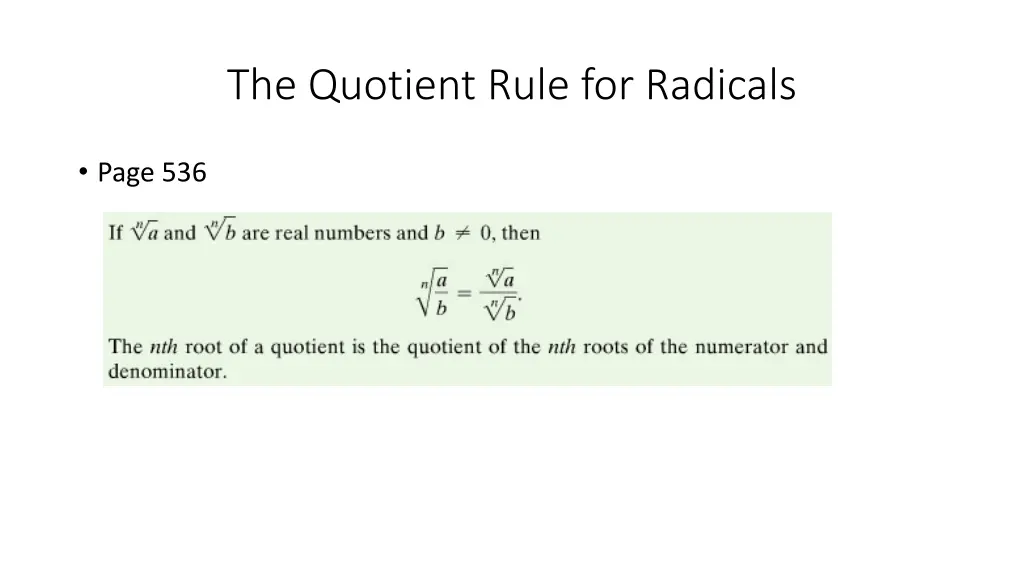 the quotient rule for radicals