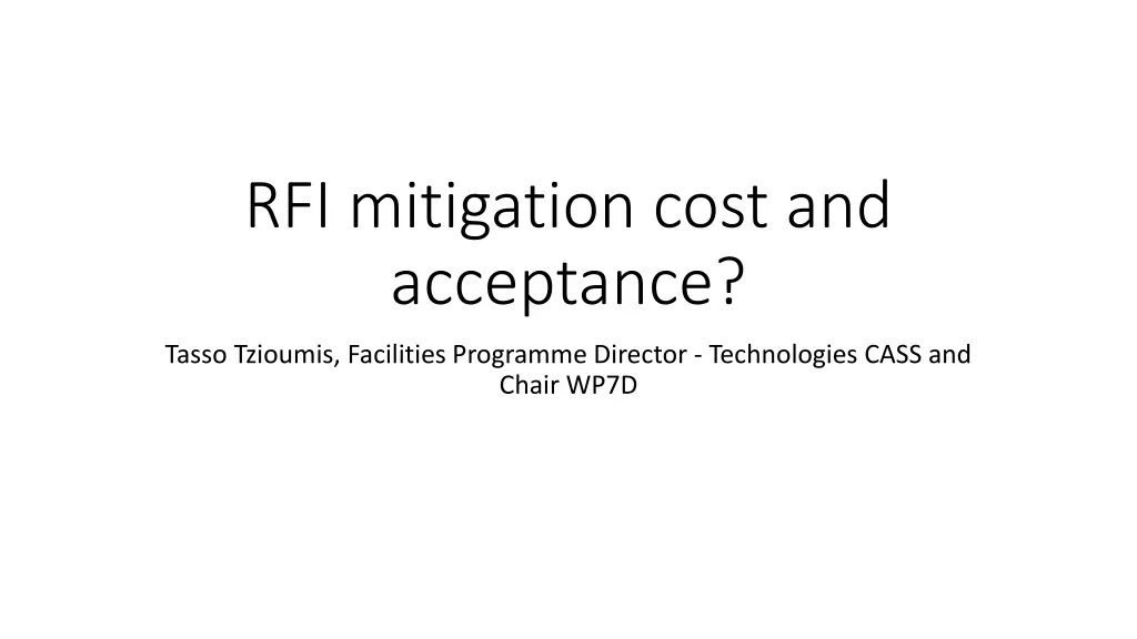 rfi mitigation cost and acceptance