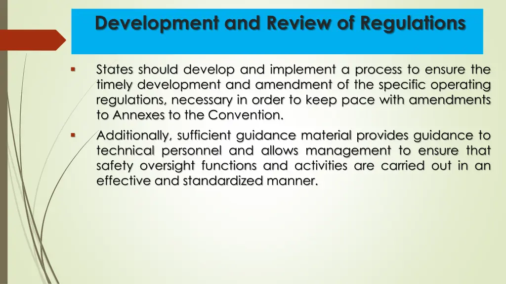 development and review of regulations