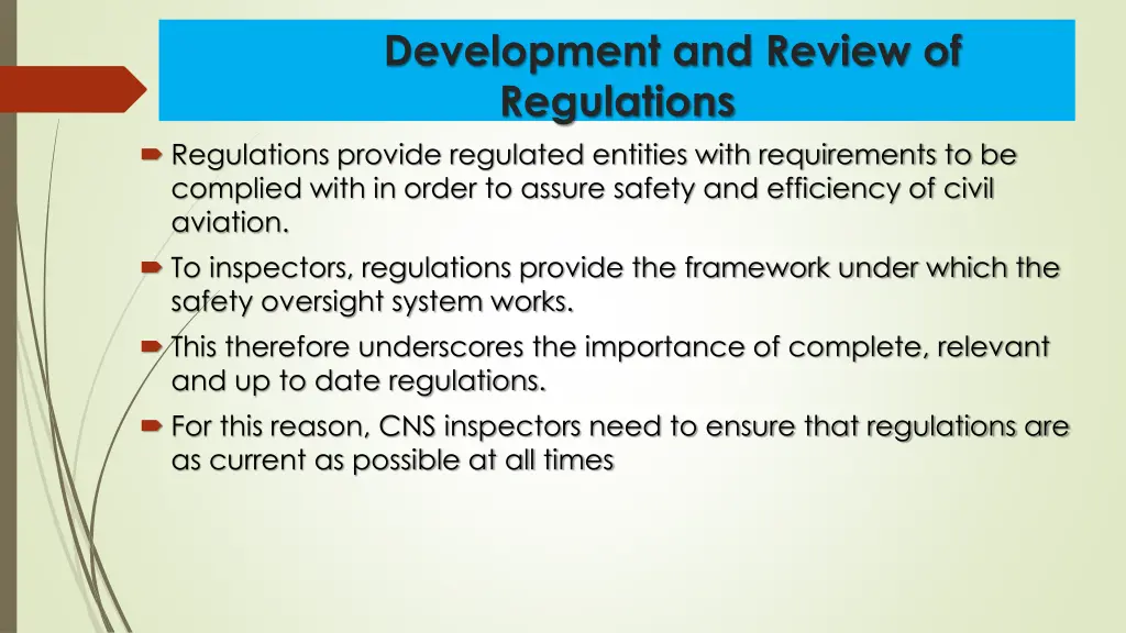 development and review of regulations regulations