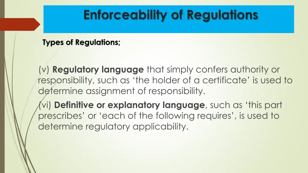 enforceability of regulations 2