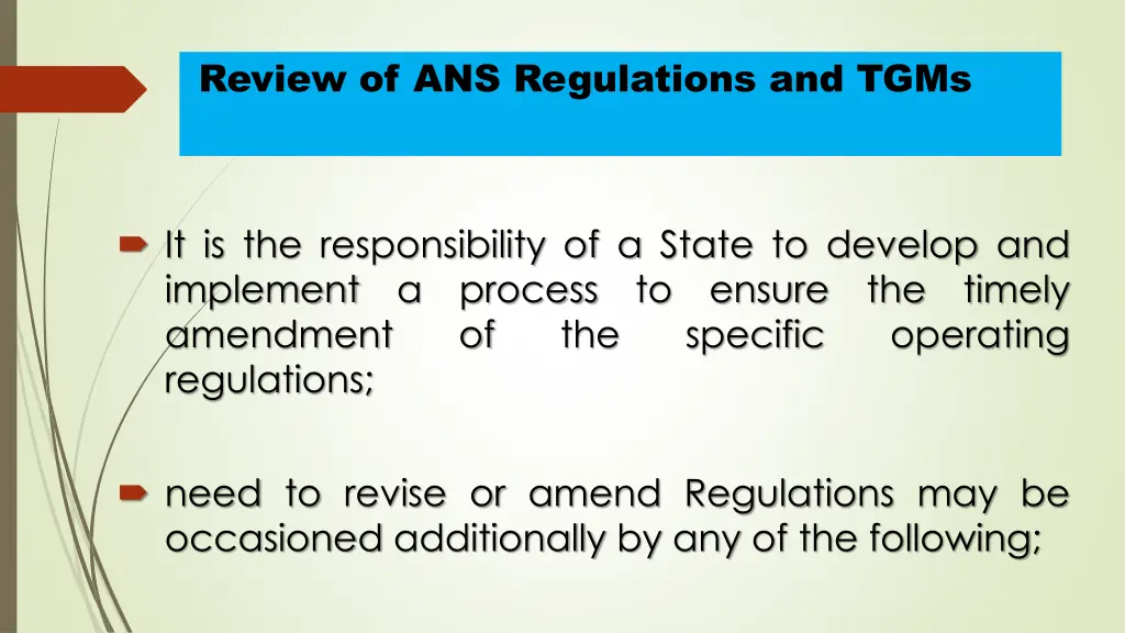 review of ans regulations and tgms