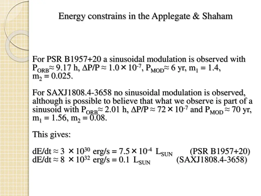 energy constrains in the applegate shaham