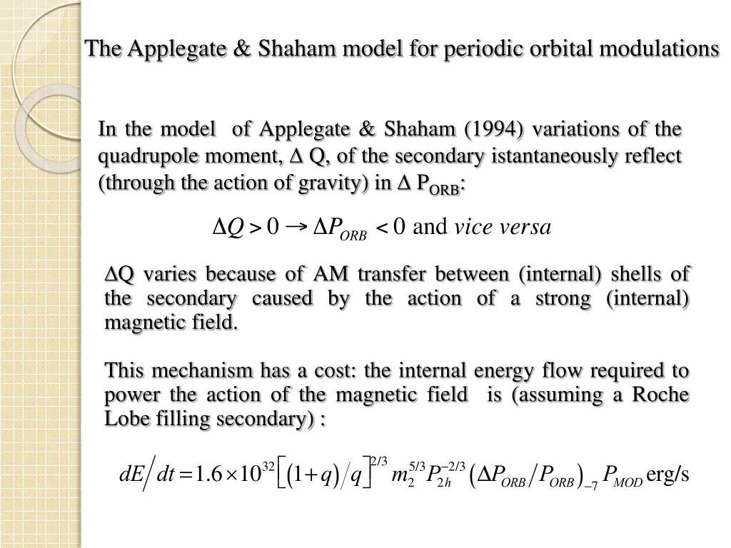 the applegate shaham model for periodic orbital