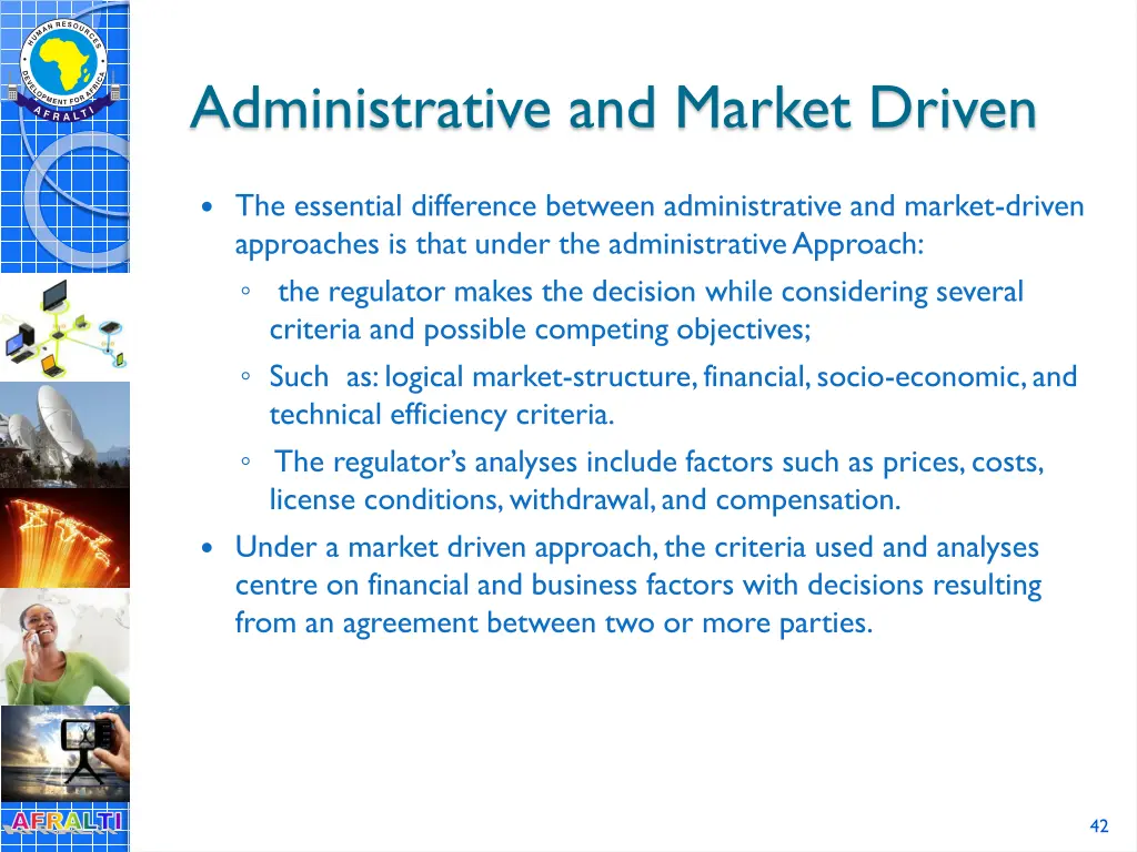 administrative and market driven