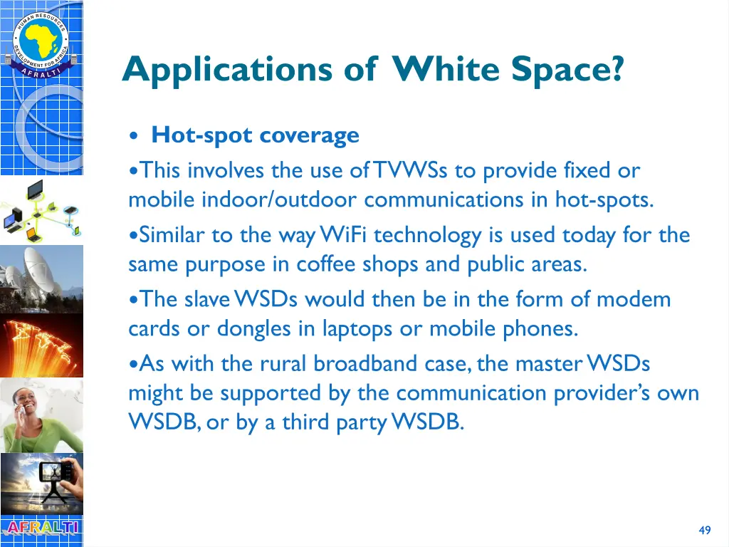 applications of white space 1