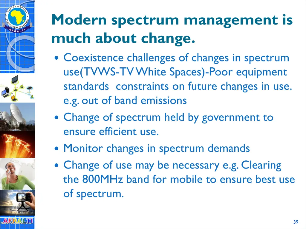 modern spectrum management is much about change 1