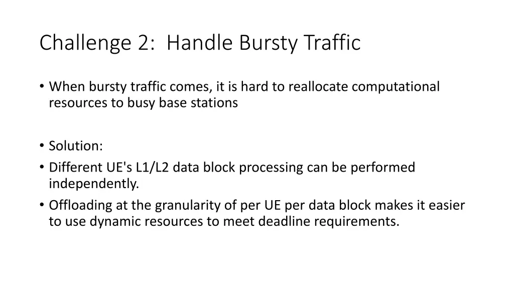 challenge 2 handle bursty traffic