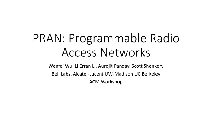 pran programmable radio access networks