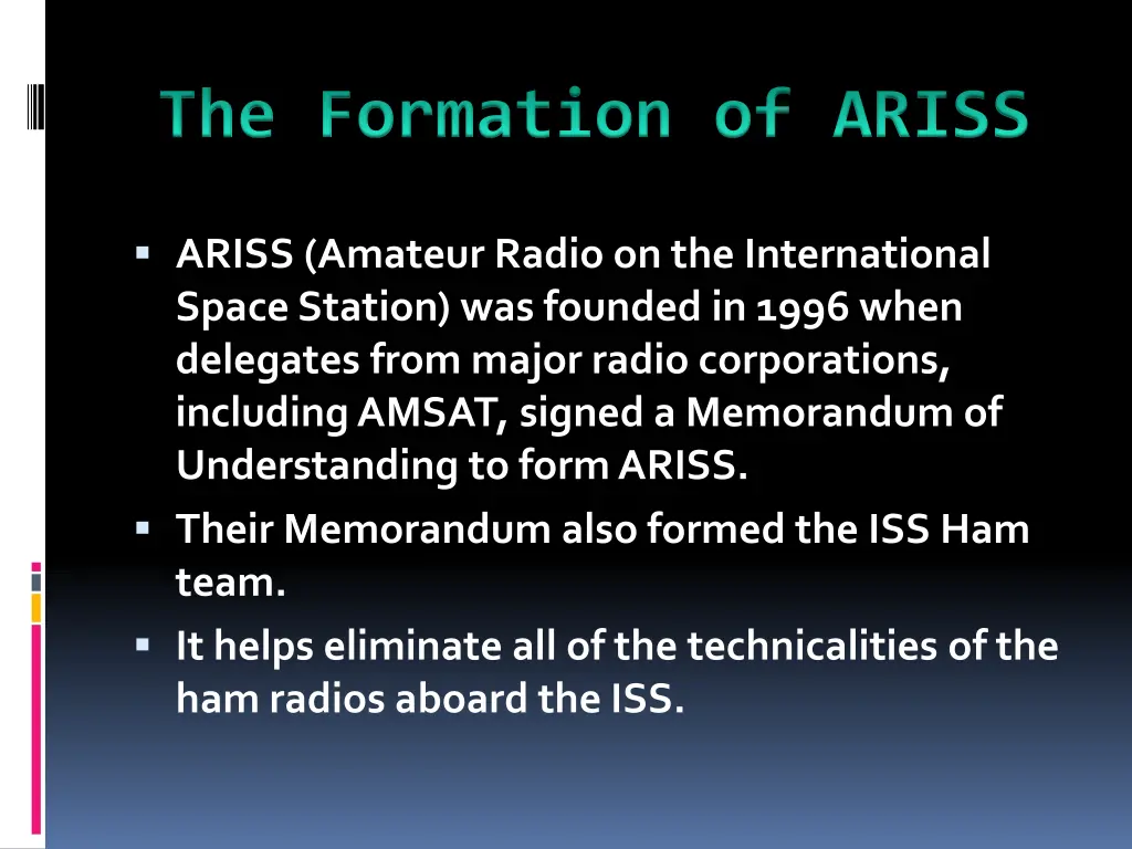 the formation of ariss