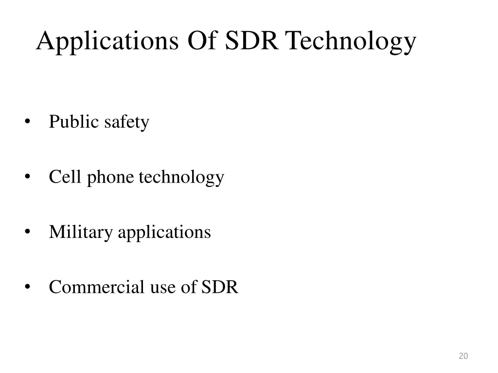 applications of sdr technology