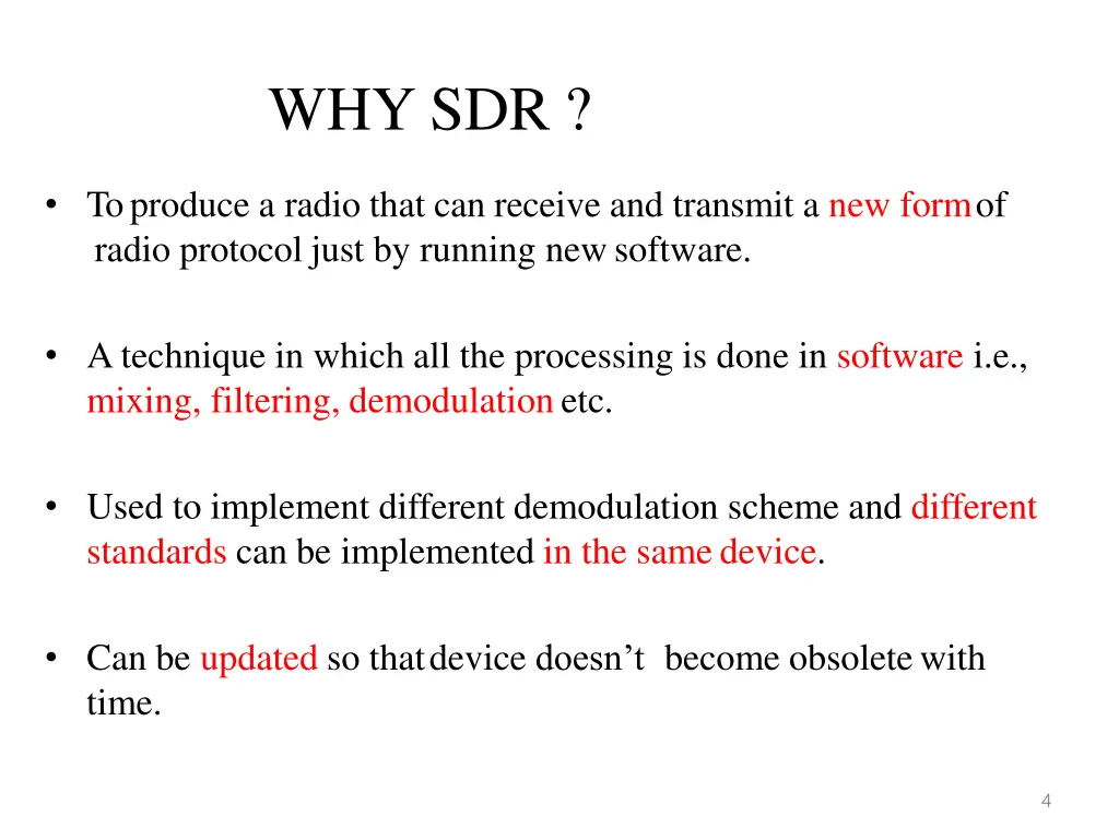 why sdr