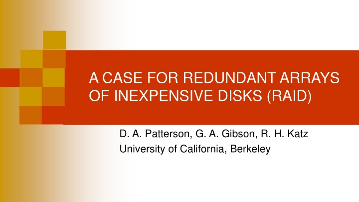 a case for redundant arrays of inexpensive disks