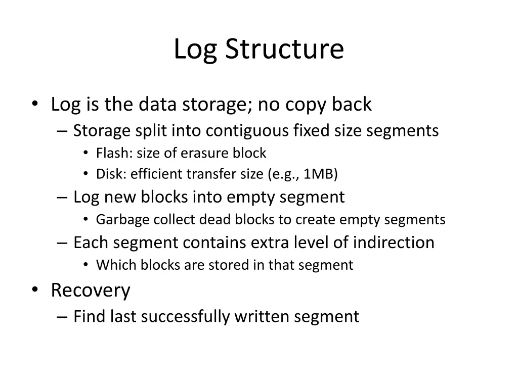 log structure