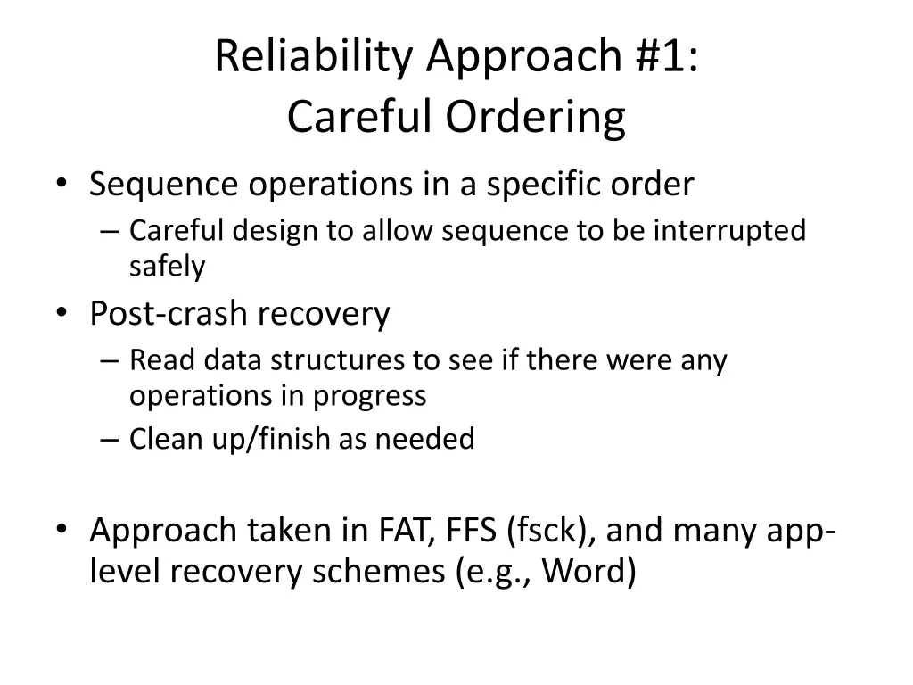 reliability approach 1 careful ordering sequence