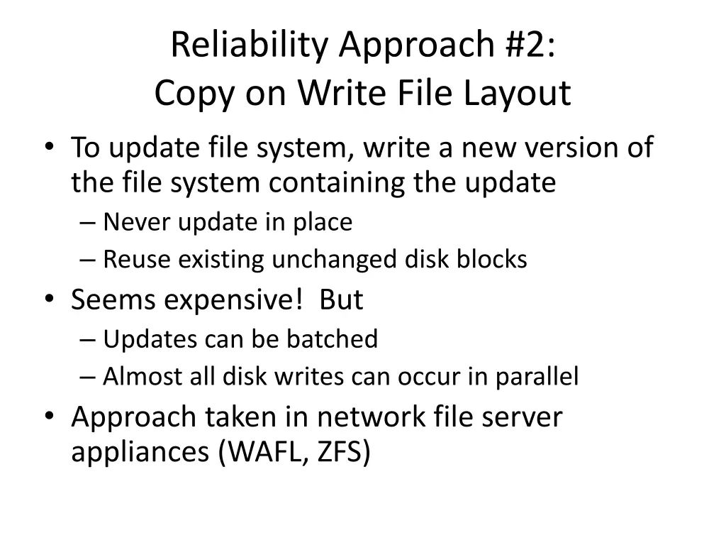 reliability approach 2 copy on write file layout