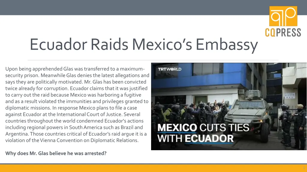 ecuador raids mexico s embassy 1