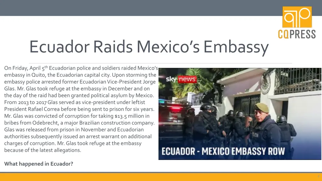 ecuador raids mexico s embassy