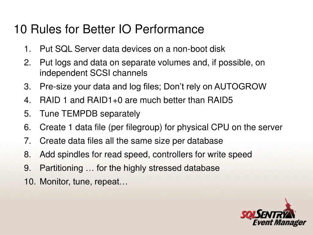 10 rules for better io performance