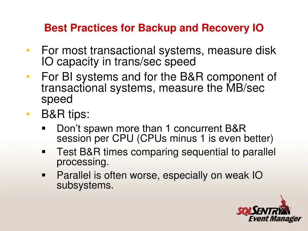 best practices for backup and recovery io