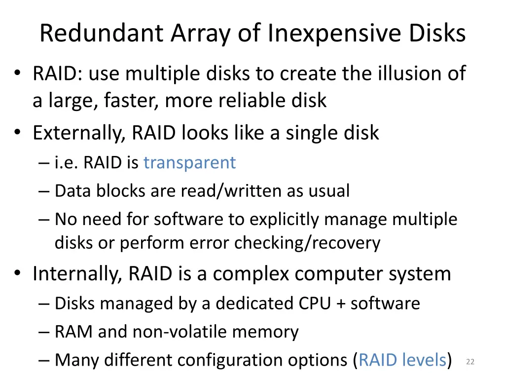 redundant array of inexpensive disks