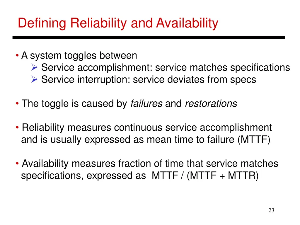 defining reliability and availability