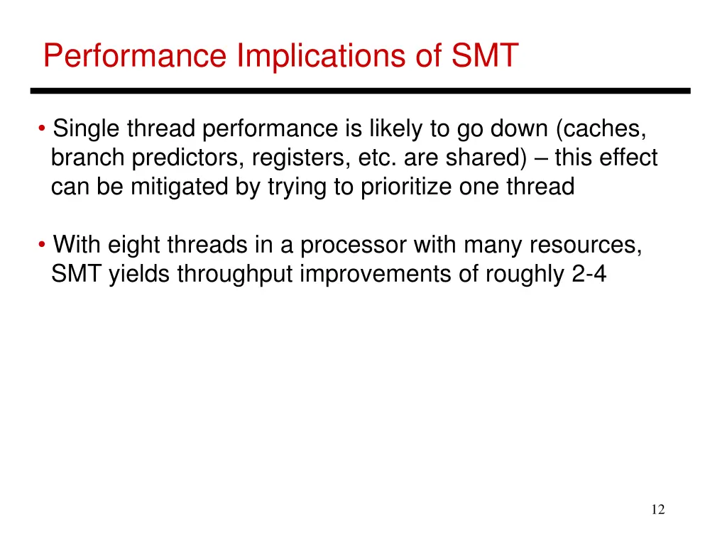 performance implications of smt