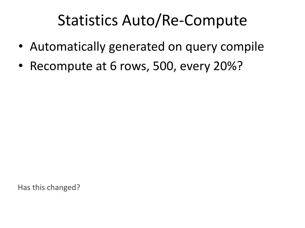 statistics auto re compute